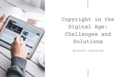 Copyright in the Digital Age: Challenges and Solutions